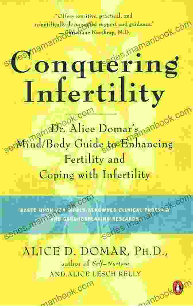 Book Cover Of Dr. Domar's Mind Body Guide To Fertility Enhancement Conquering Infertility: Dr Alice Domar S Mind/Body Guide To Enhancing Fertility And Coping With Inferti Lity