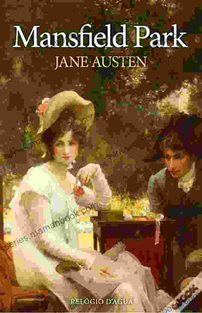 Mansfield Park Novel Cover By Jane Austen Mansfield Park Brian Shaw