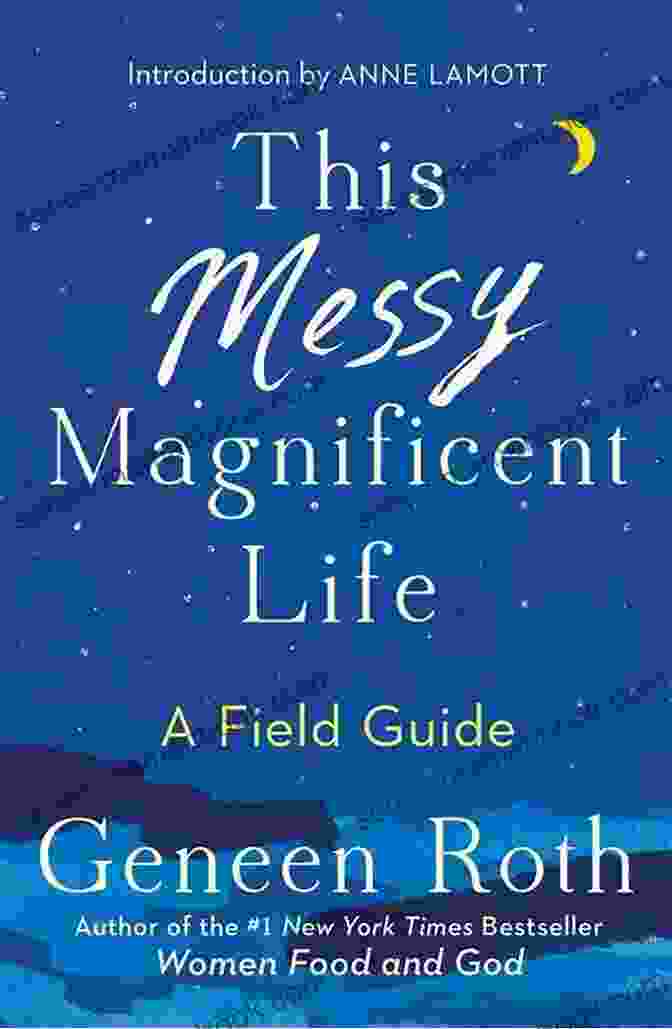 This Messy Magnificent Life Field Guide Book Cover This Messy Magnificent Life: A Field Guide