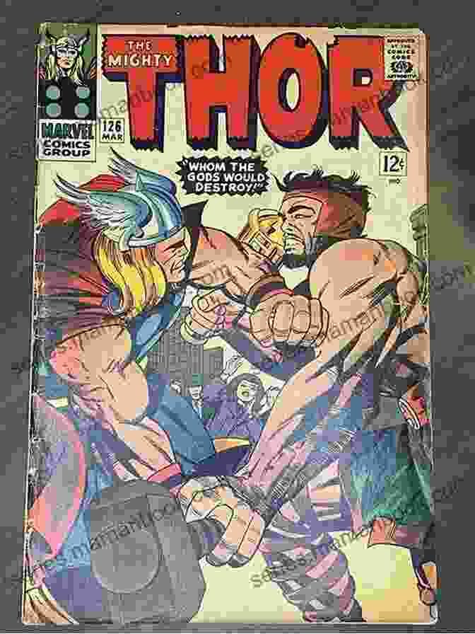 Thor #126 Cover (March 1966),Showcasing The Character's Significant Transformation Thor (1966 1996) #177 Stan Lee