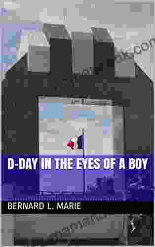 D Day In the Eyes of a Boy