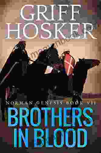 Brothers in Blood (Norman Genesis 7)