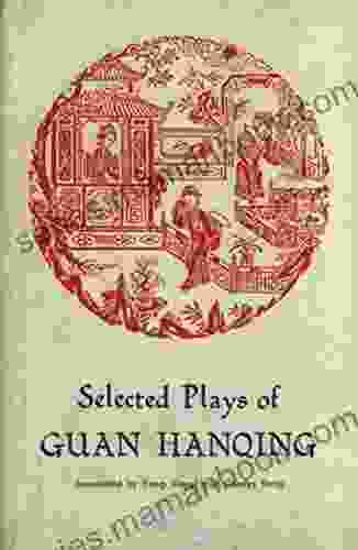 Selected Plays of Guan Hanqing