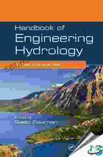 Handbook Of Engineering Hydrology (Three Volume Set)