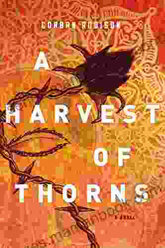 A Harvest Of Thorns Corban Addison