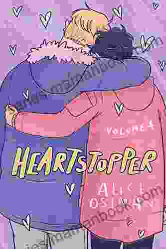 Heartstopper: Volume 4: A Graphic Novel