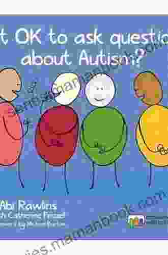 Is It OK to Ask Questions about Autism?