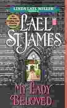 My Lady Beloved Lael St James