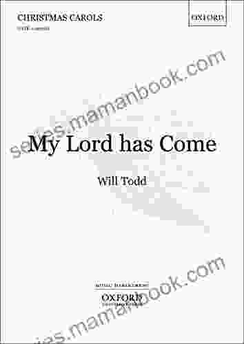 My Lord Has Come: Vocal Score