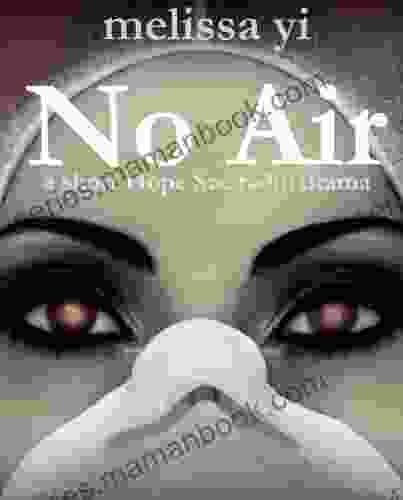 No Air (Hope Sze medical mystery)