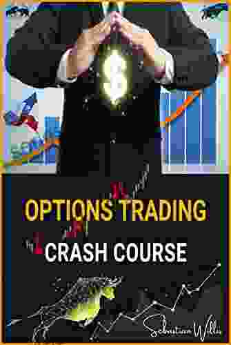 OPTIONS TRADING CRASH COURSE: The Complete Guide to Making Immediate Money Trading Options Earn Passive Income Using Easier Stock Market Strategies and Techniques (2024 Edition for Beginners)