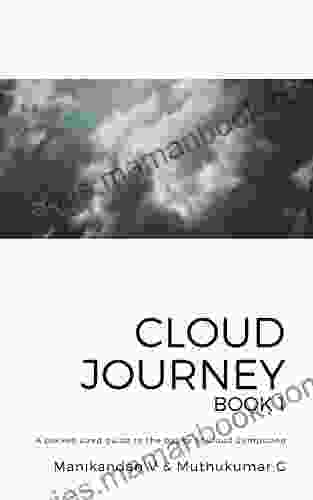 Cloud Journey: A pocket sized guide to the basics of Cloud Computing