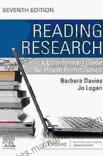 Reading Research E Book: A User Friendly Guide for Health Professionals