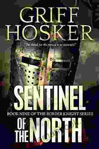 Sentinel of the North (Border Knight 9)