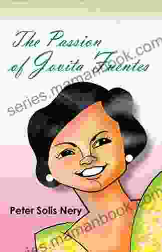 The Passion Of Jovita Fuentes