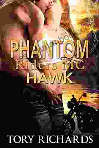 Phantom Riders MC Hawk (Book 1 In The Phantom Riders MC Trilogy )