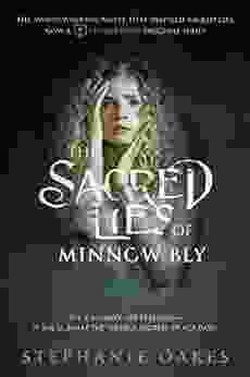 The Sacred Lies of Minnow Bly