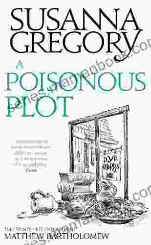 A Poisonous Plot: The Twenty First Chronicle Of Matthew Bartholomew (Matthew Bartholomew 21)