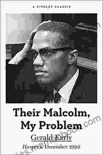 Their Malcolm My Problem (Singles Classic)