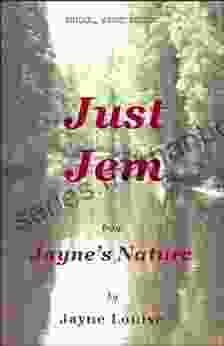 Just Jem (Jayne s Nature (e text editions))